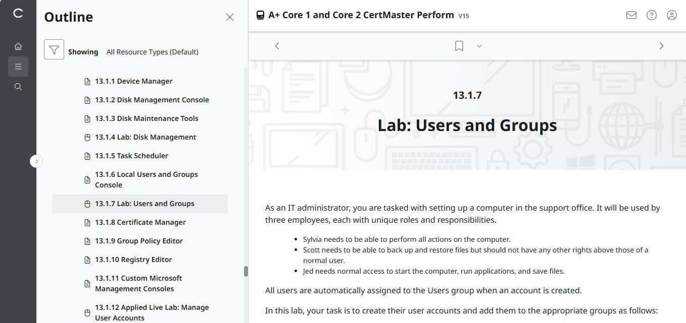 CompTIA A+ Core 1 & 2 CertMaster Perform  (V15)